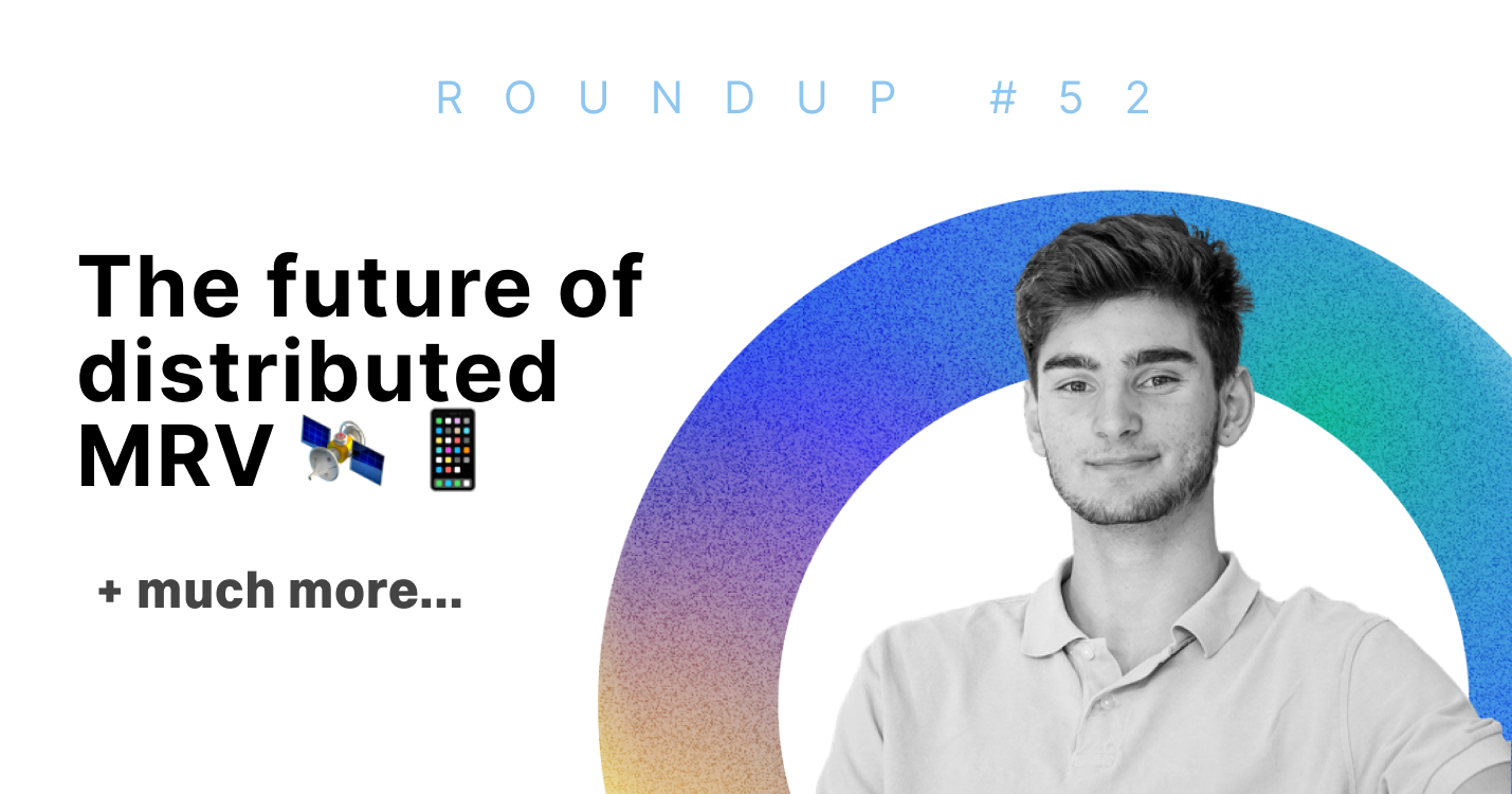The Future of Distributed MRV  🔭 📱| Roundup #52