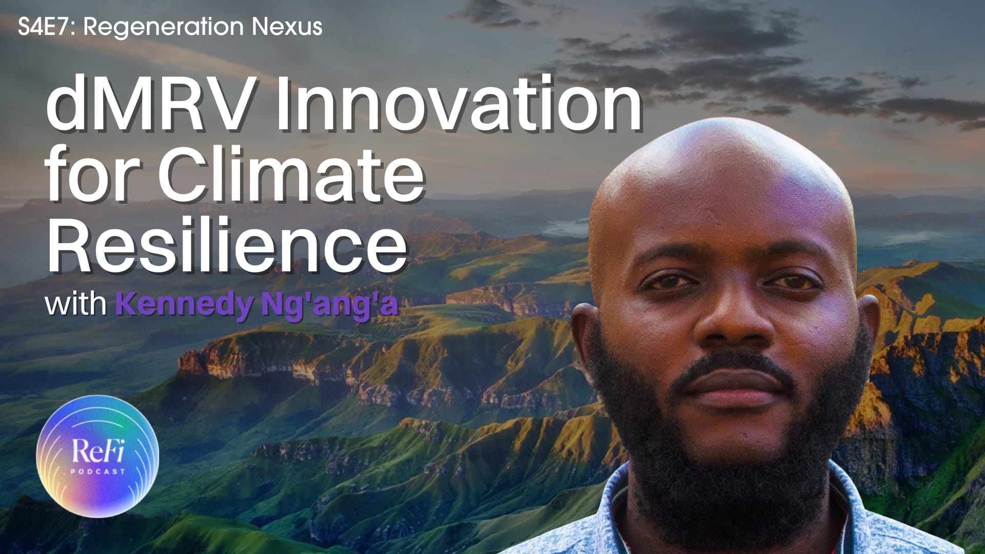 dMRV Innovation for Climate Resilience with Kennedy Ng'ang'a | S4E7 📊🎧