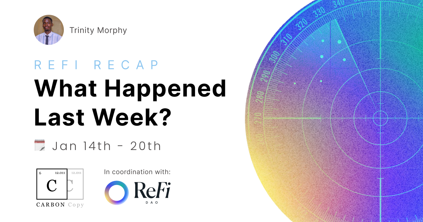 Has ReFi Become a Partnership Theater? | ReFi Recap 01/20