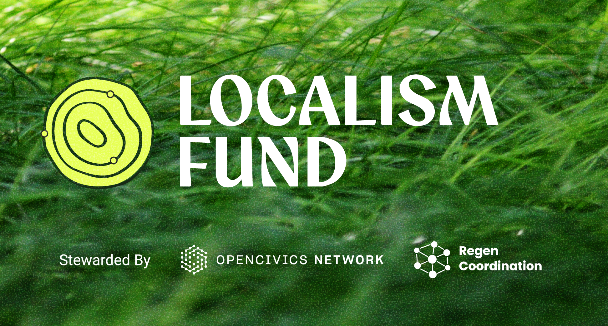 Introducing Localism Fund: Building Place-Based Power with Ethereum