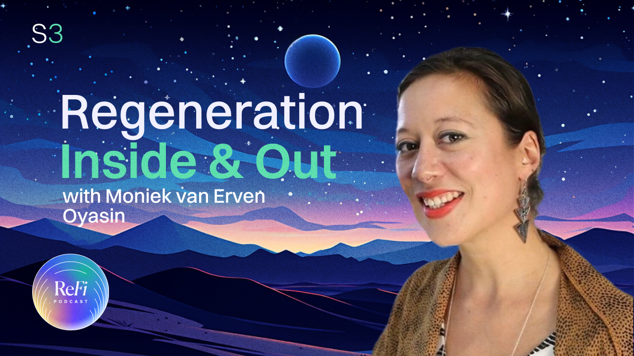 Regeneration Inside & Out with Moniek van Erven from Oyasin │S3Ep14 🎧