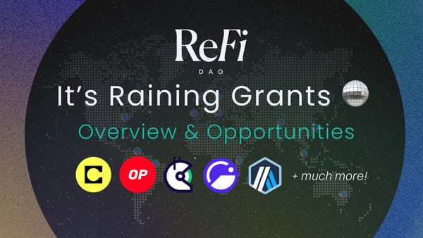 It's Raining Grants in Web3! 🪩 | Overview & Opportunities