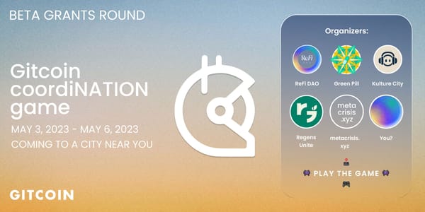 The Gitcoin coordiNATION game is ON 🕹️🗺️